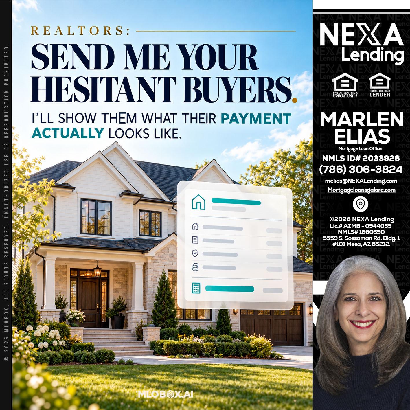 SEND ME YOUR - Marlen Elias -Mortgage Loan Officer