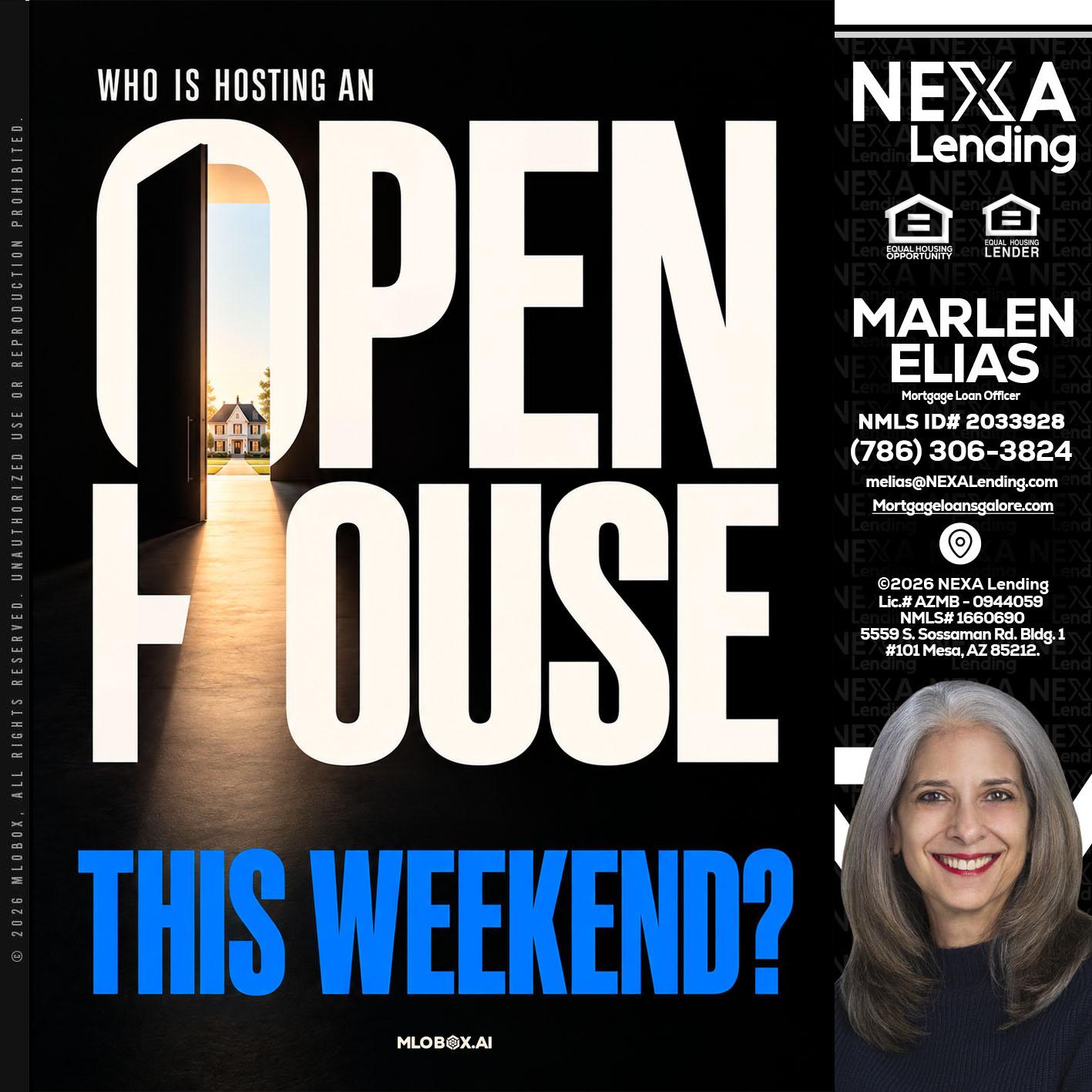 OPEN HOUSE - Marlen Elias -Mortgage Loan Officer
