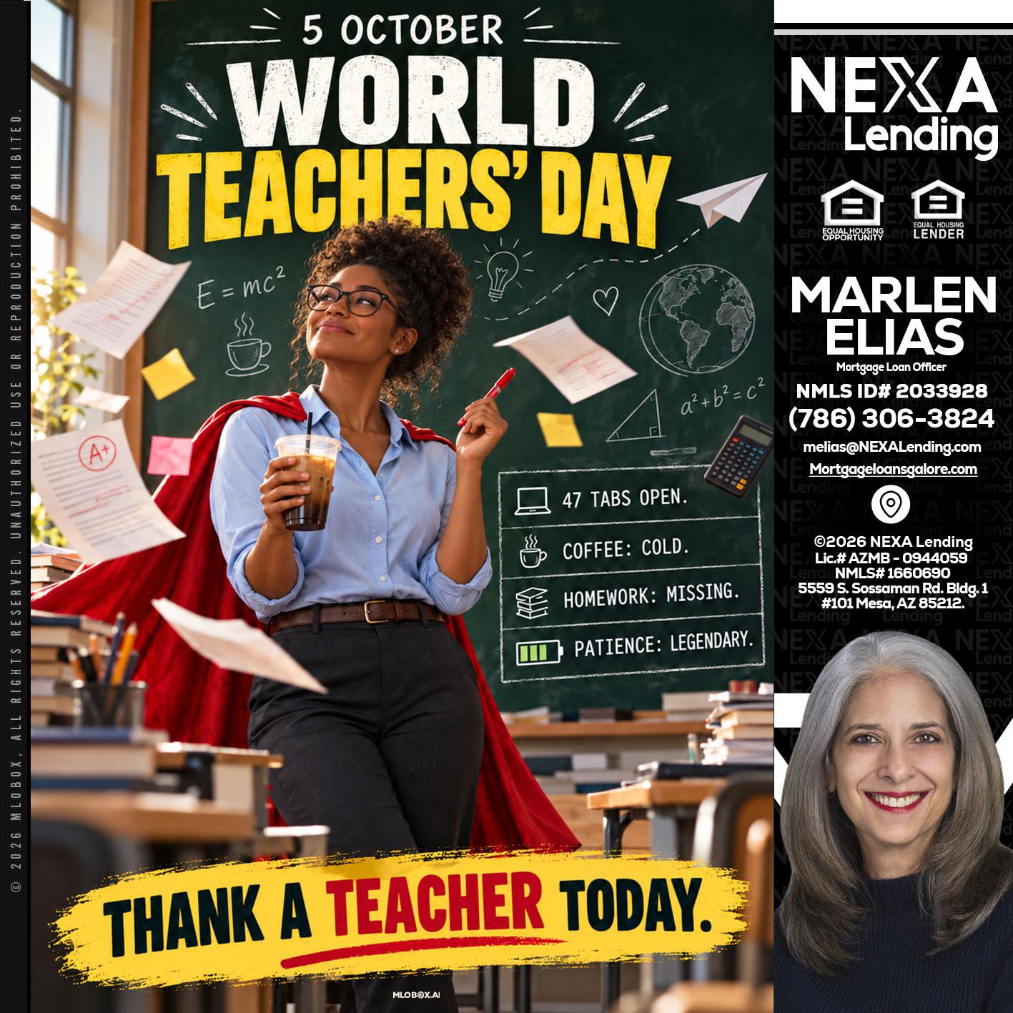 world teacher day - Marlen Elias -Mortgage Loan Officer