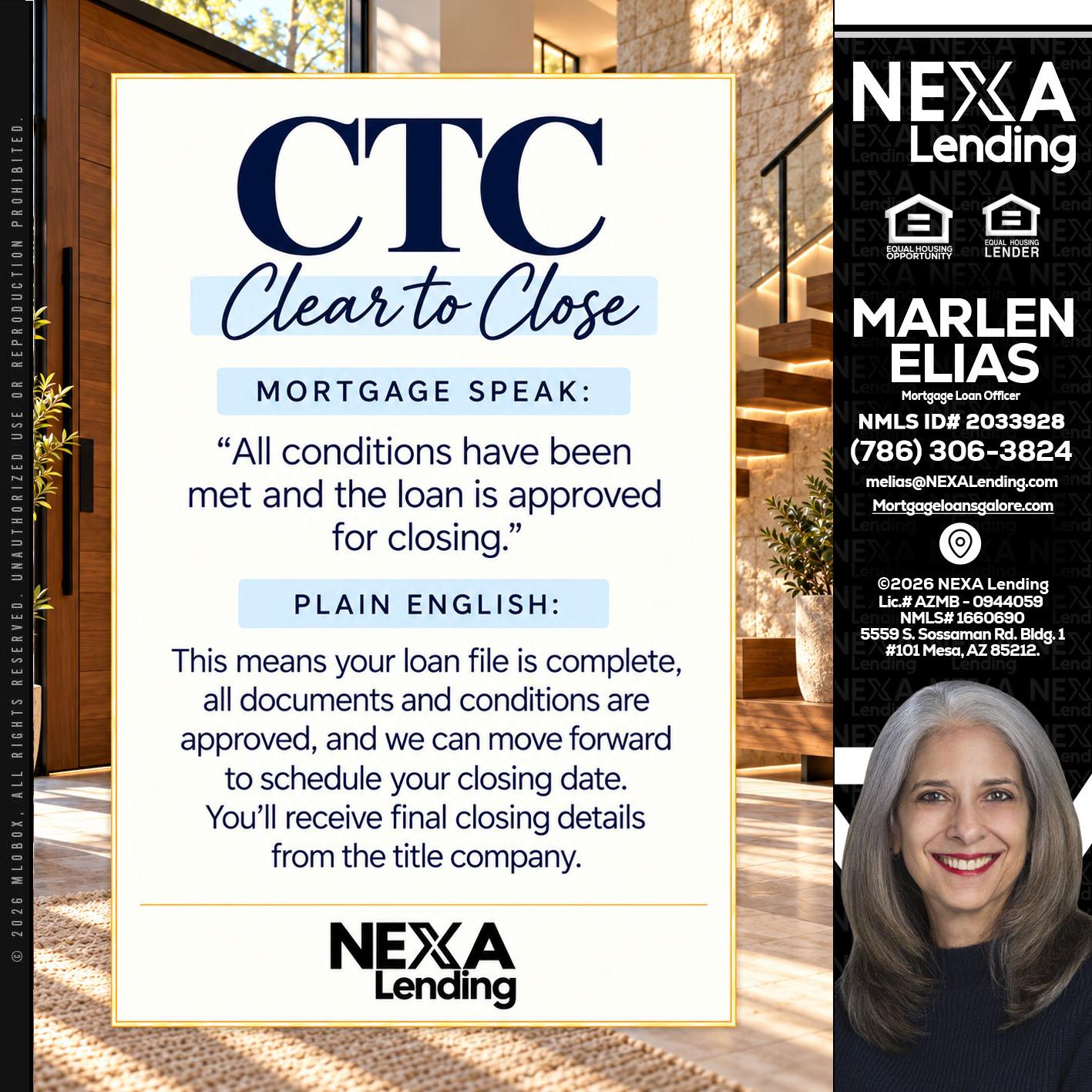 CLEAR TO CLOSE - Marlen Elias -Mortgage Loan Officer