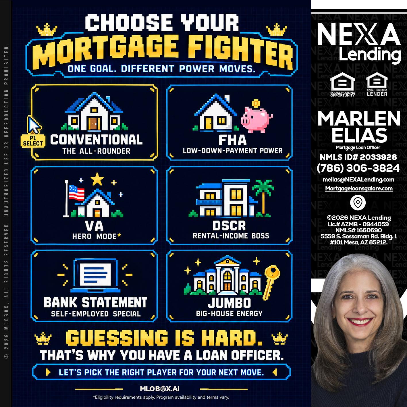 CHOOSE YOUR MORTGAGE - Marlen Elias -Mortgage Loan Officer