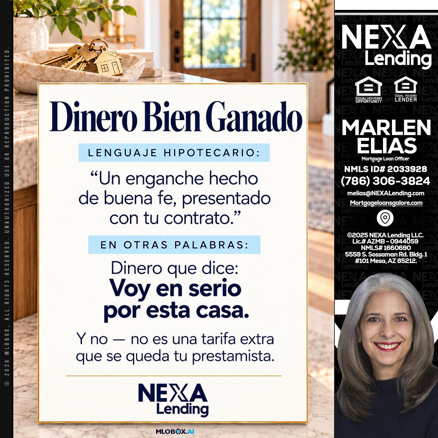DINERO BIEN GANADO - Marlen Elias -Mortgage Loan Officer