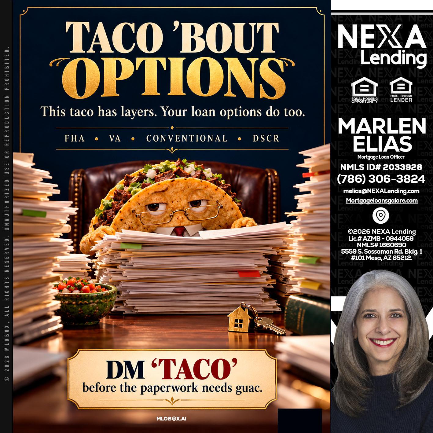 TACO BOUT - Marlen Elias -Mortgage Loan Officer